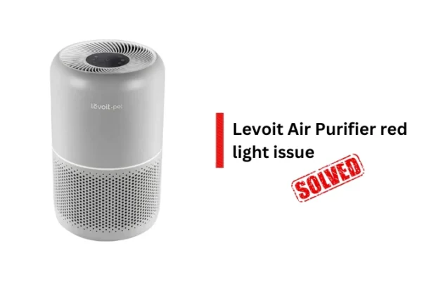 What to look for in levoit air purifier red light